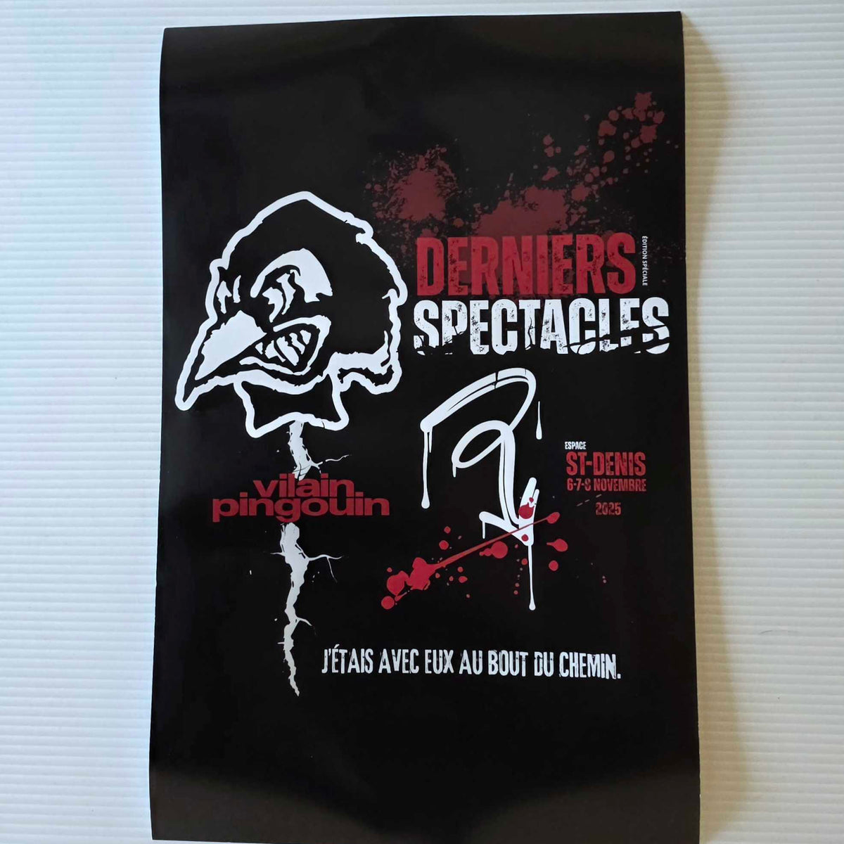 Poster ''Derniers spectacles'' - Vilain Pingouin