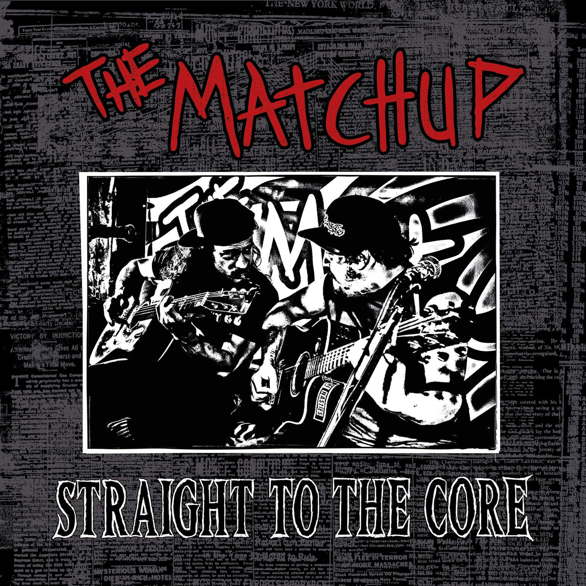 Album "Straight to the Core" (Vinyle+ 2 CDs) - The Matchup