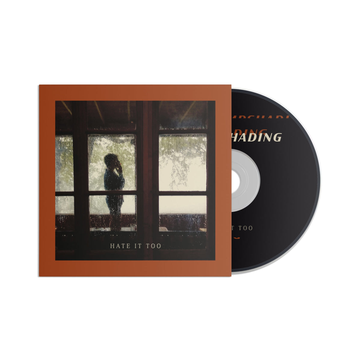 Mockup Hate It Too CD